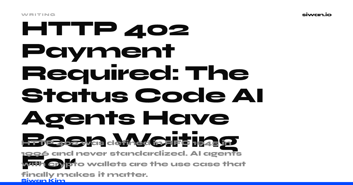 HTTP 402 Payment Required: The Status Code AI Agents Have Been Waiting ...